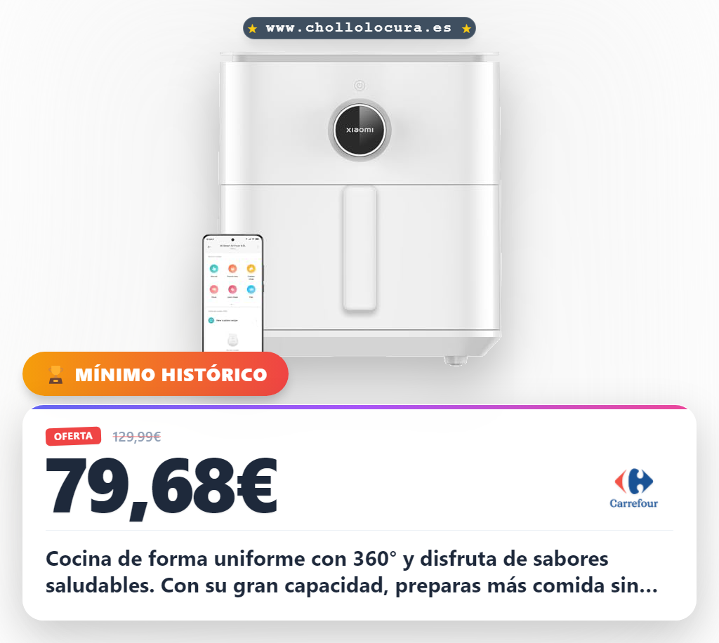 Aprovecha la Freidora de aire Xiaomi Smart 6.5L con pantalla OLED y 100 recetas en oferta histórica
