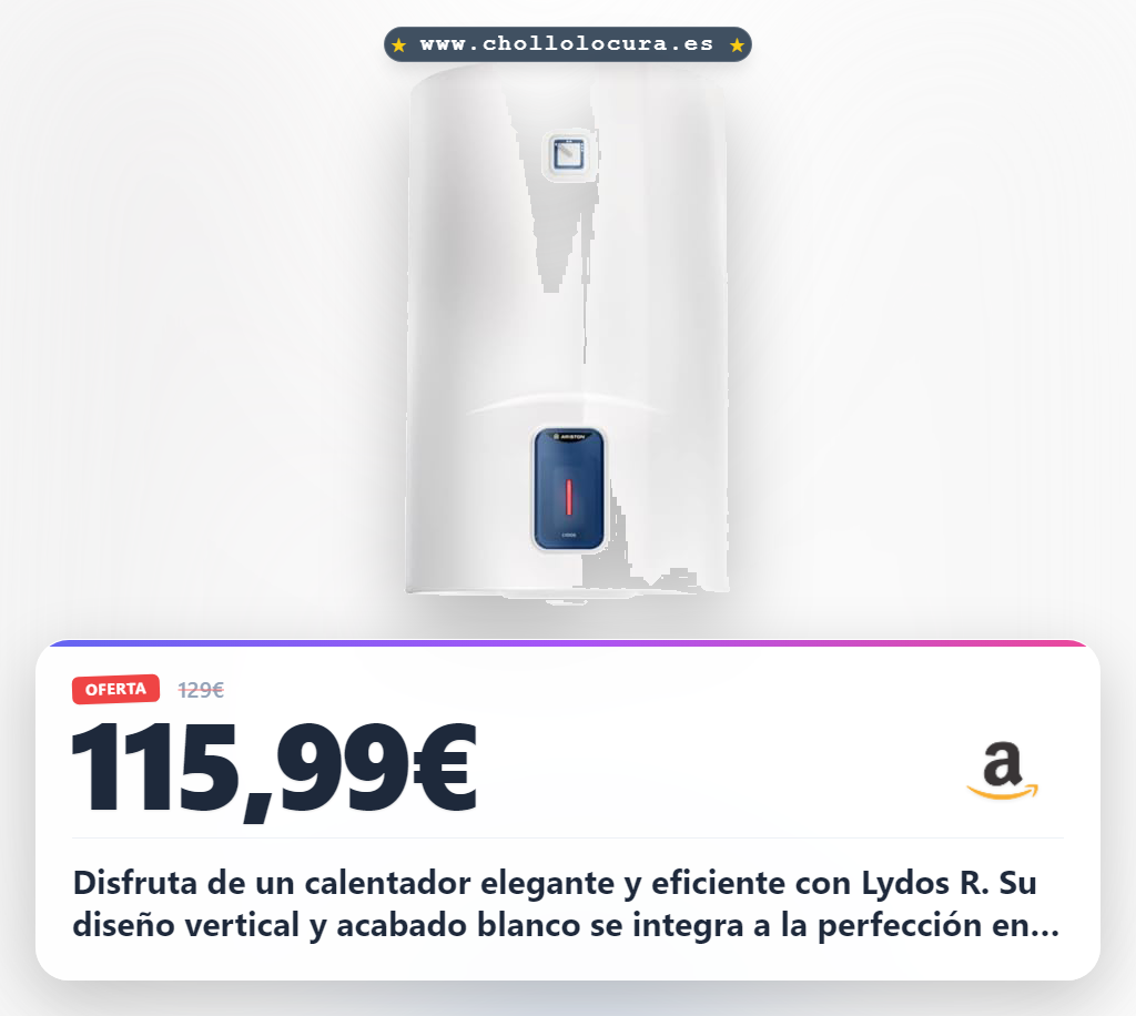 Consigue el calentador de agua Lydos R con titanio y WaterPlus al mejor precio en oferta