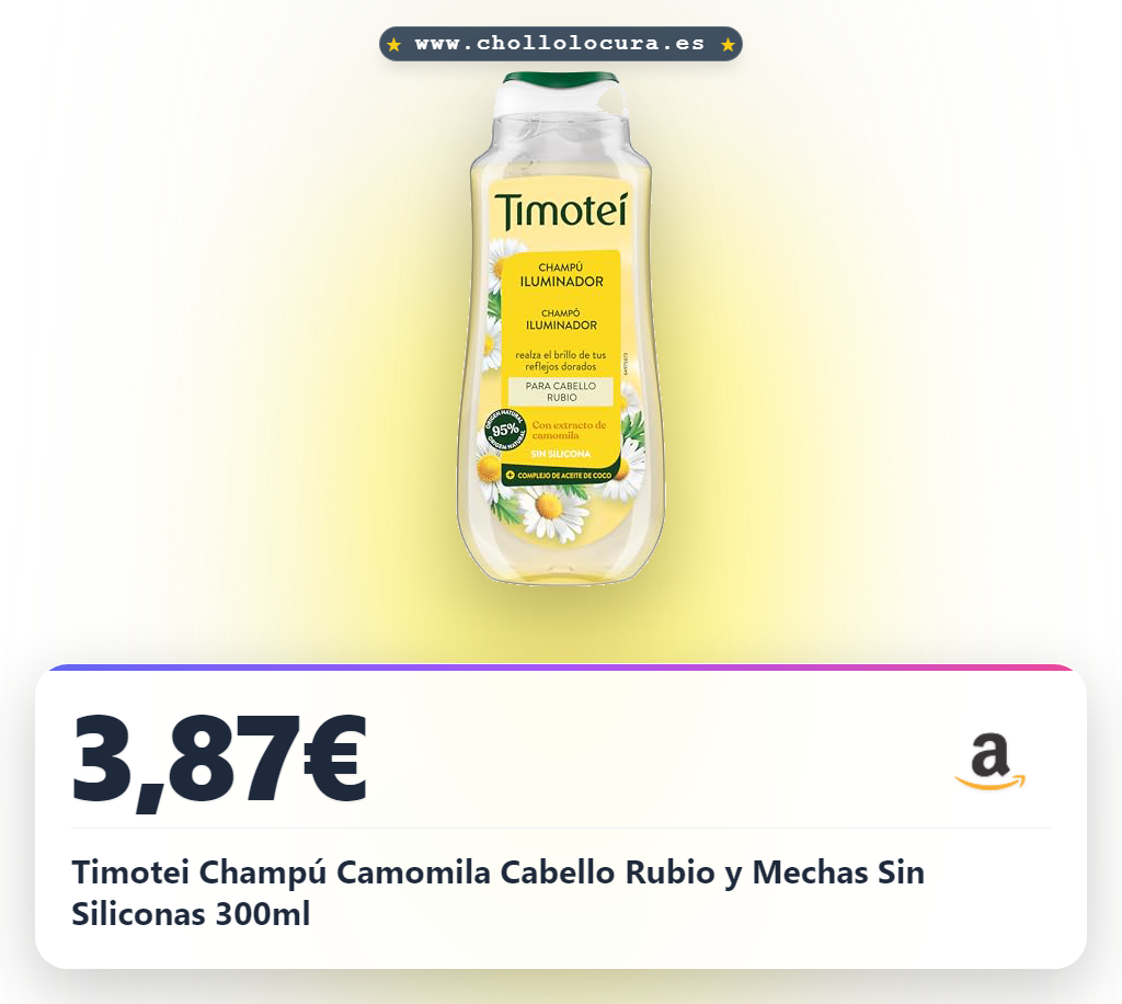 Timotei Champú Camomila Cabello Rubio y Mechas Sin Siliconas 300ml