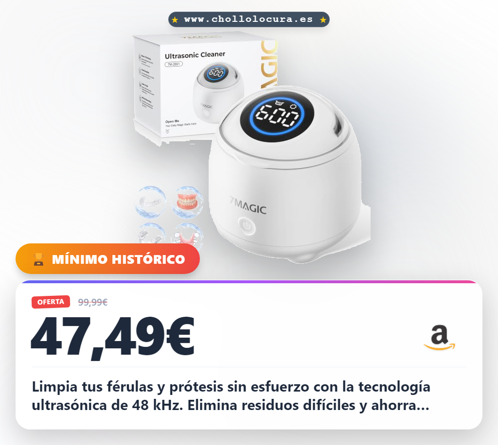 Aprovecha el limpiador ultrasonidos 7MAGIC para férulas dentales con UV-C y 48 kHz. Limpieza profunda a precio de chollo
