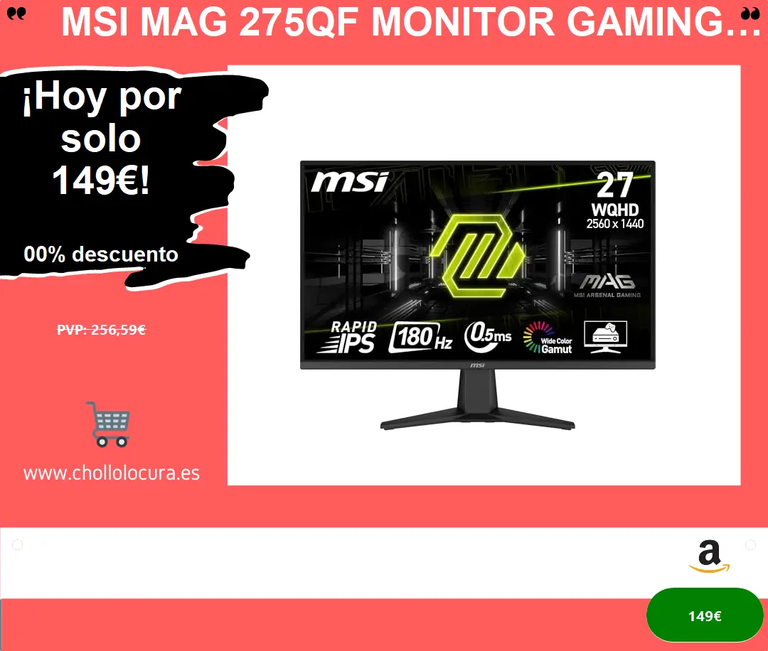 MSI mag 275QF Monitor Gaming Plano WQHD (2560x1440) Panel IPS rápido¡, 180Hz / 0.5 m (GtG, mín.), 1 ms (MPRT) 16:9, HDR Ready, 300 nits, Negro
