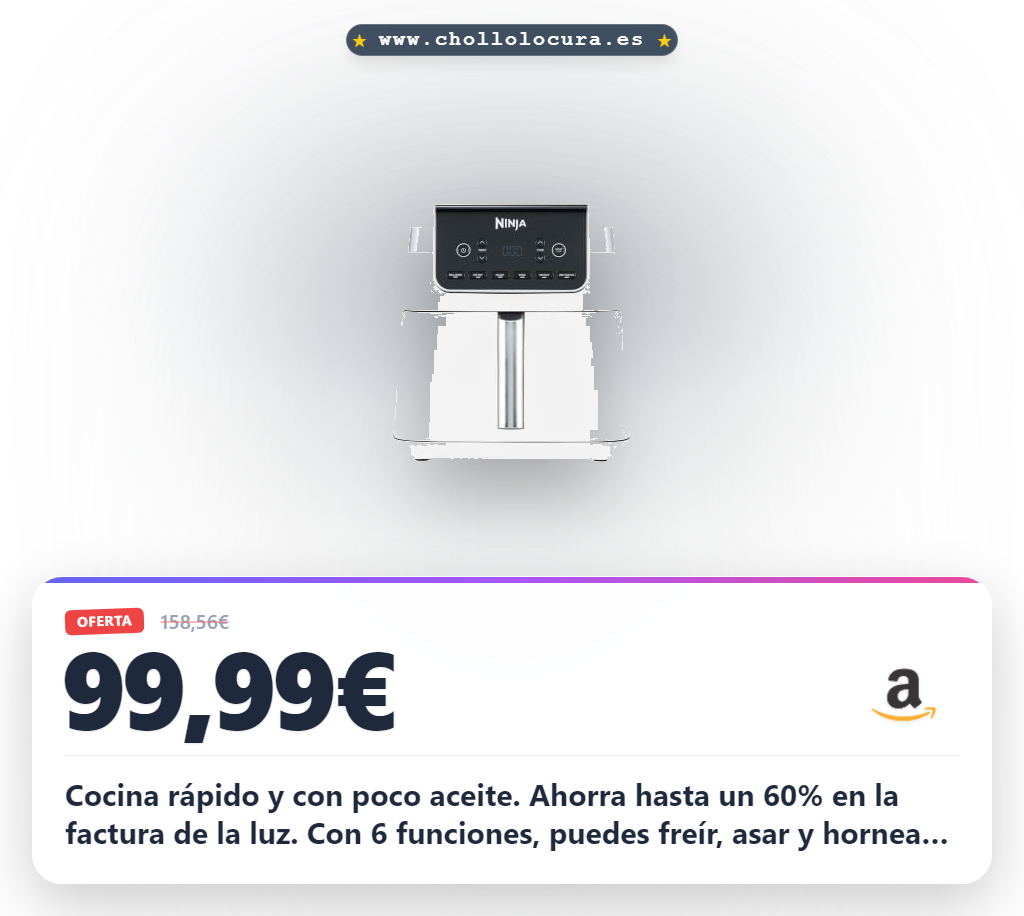 Aprovecha la Ninja MAX PRO 6,2L sin aceite y ahorra hasta un 60% en tu factura de luz
