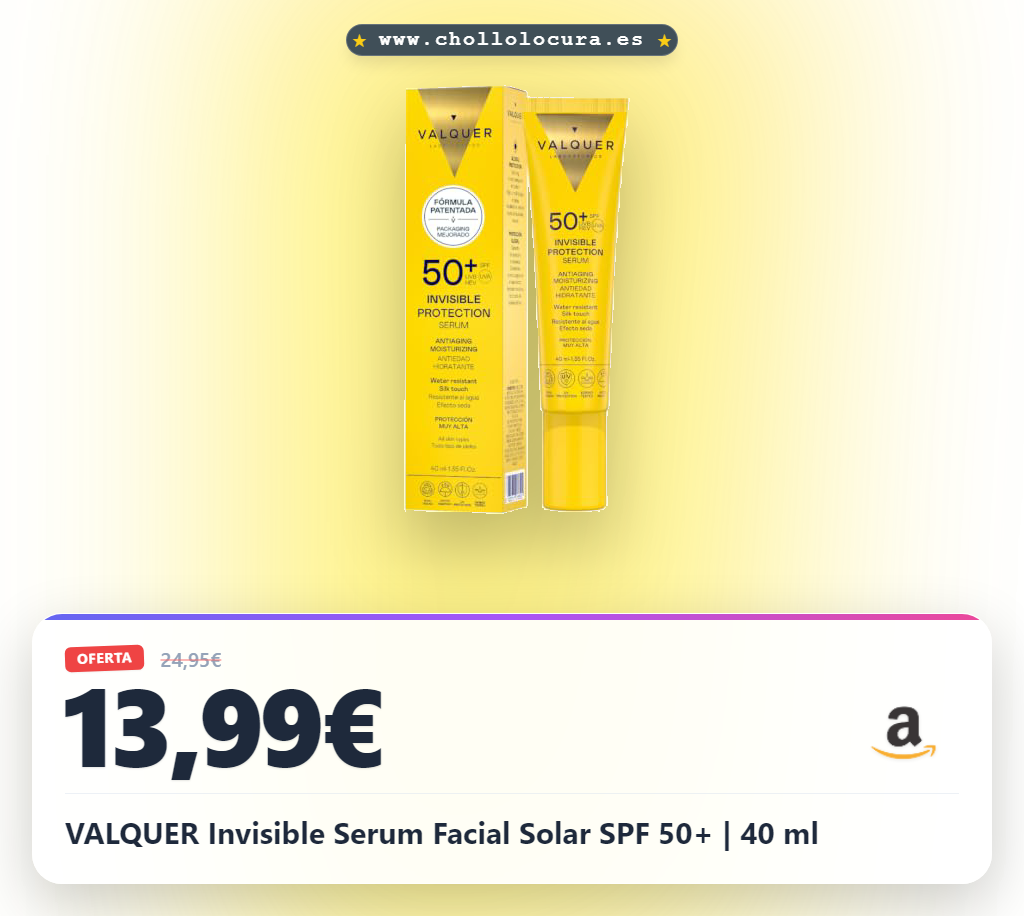 Adquiere VALQUER Serum Facial Solar SPF 50+ Invisible: protección antioxidante y acabado sedoso en oferta.