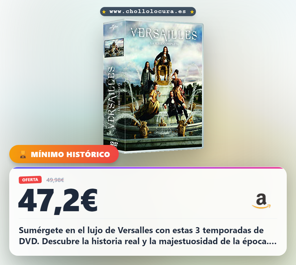 Aprovecha las temporadas 1 a 3 de Versailles en DVD al mejor precio de chollo