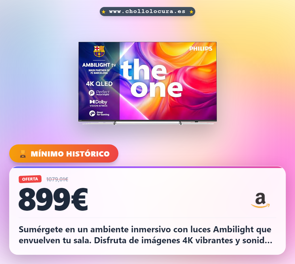 Consigue la TV Philips Ambilight 4K con sonido Dolby Atmos y Titan OS en oferta histórica