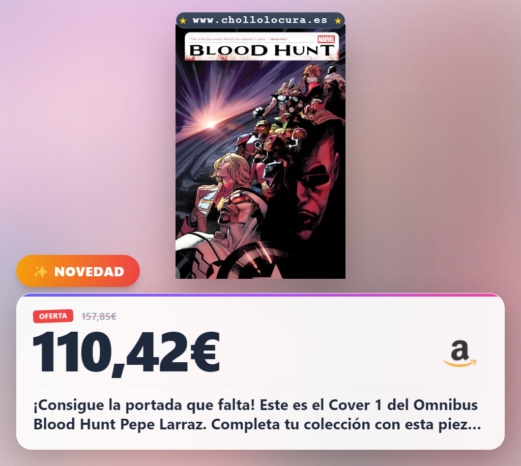 Disfruta el Omnibus Blood Hunt de Pepe Larraz Cover al mejor precio en oferta histórica