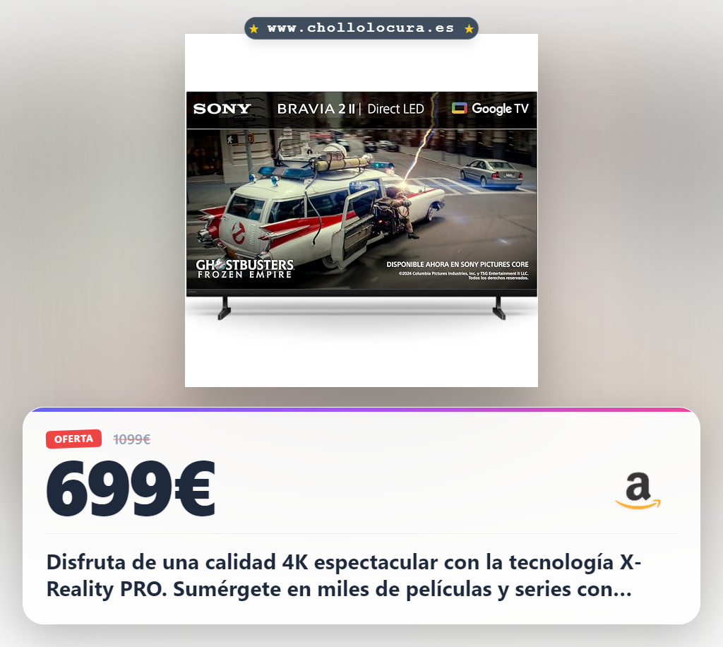 Aprovecha la TV Sony BRAVIA 2 II 55 Pulgadas 4K Google TV con Dolby Atmos y compatibilidad PS5 en oferta