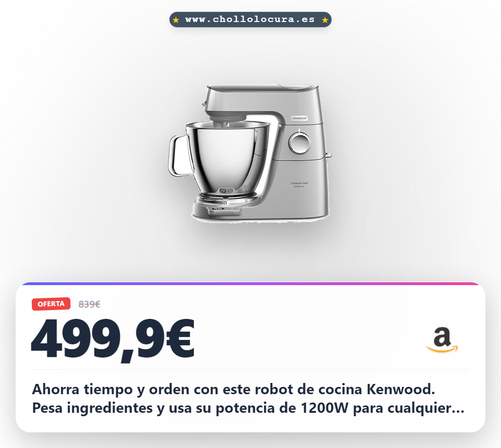 Aprovecha el robot de cocina Kenwood Titanium Chef Baker XL con balanza y 1200W.