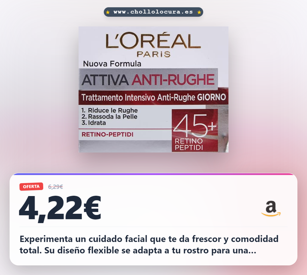 Aprovecha el cuidado facial L'Oréal Activo Antiarrugas con diseño flexible y frescor al mejor precio