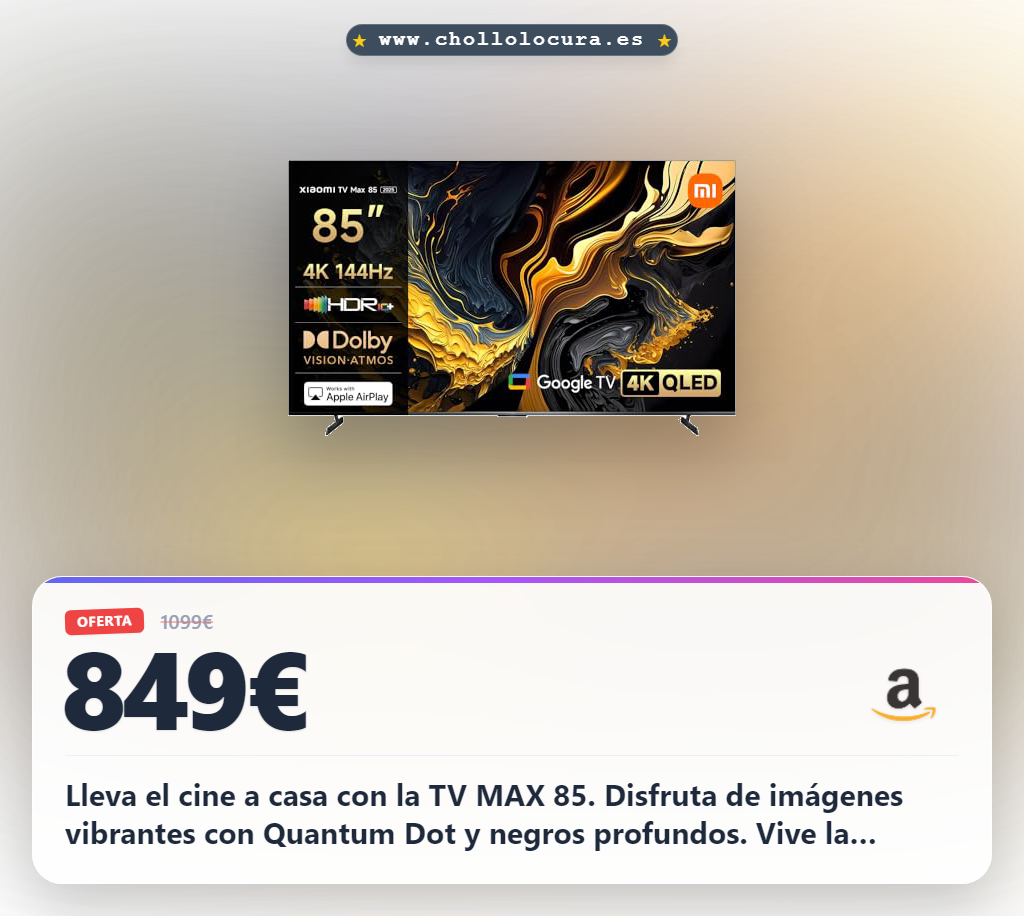 Aprovecha la TV MAX 85 con Dolby Atmos y Google TV para disfrutar de cine en casa y gaming