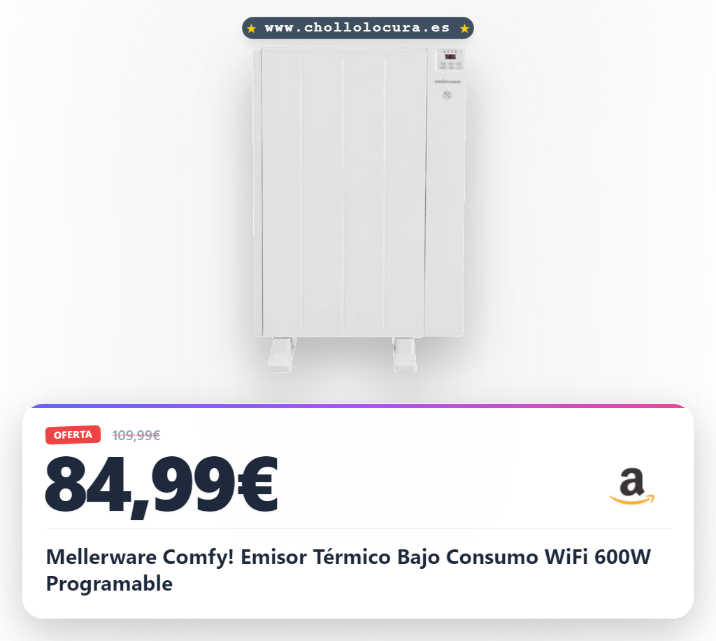 Disfruta del Emisor Térmico Mellerware COMFY! WiFi 600W Programable y Eficiente