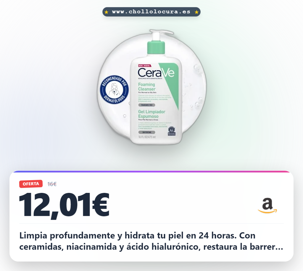 Aprovecha el Gel Limpiador Espumoso CeraVe con Ceramidas y Ácido Hialurónico para piel normal a grasa