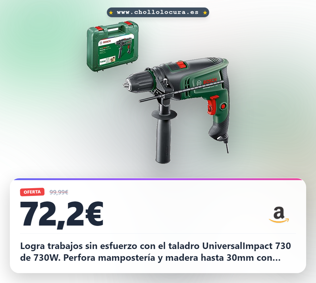 Consigue el taladro percutor Bosch UniversalImpact 730 para mampostería y madera al mejor precio