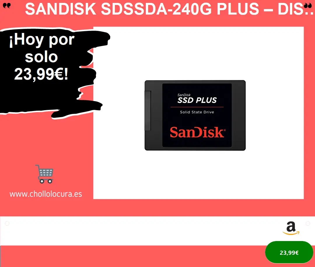 ¡SSD SanDisk de 240 GB más rápido! Hasta 535 MB/s, resistente a golpes