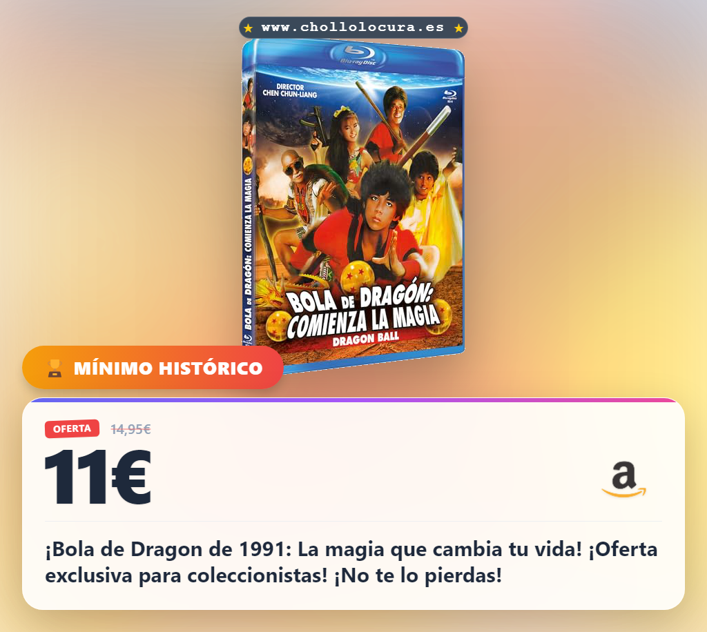¡Bola de Dragon de 1991: La Magia que Cambiará Tu Vida!