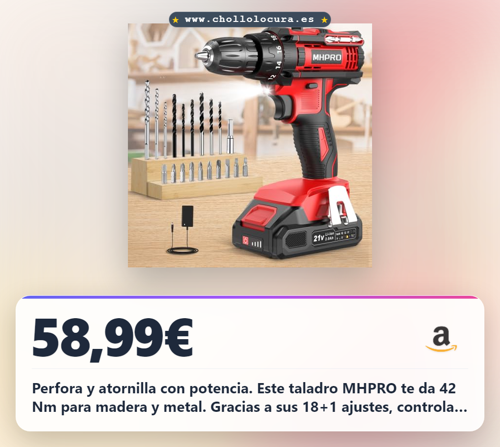 Llévate el Taladro Atornillador MHPRO 21V: 42Nm de potencia para madera y metal en oferta histórica.