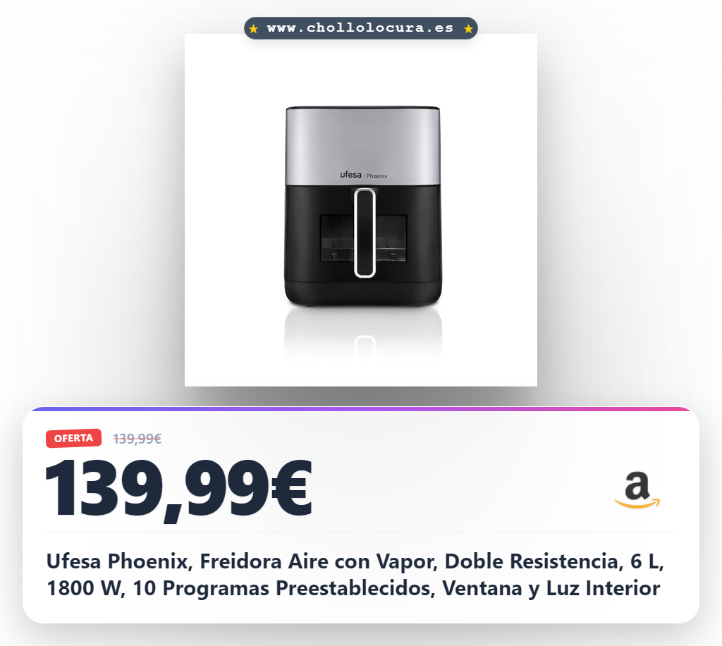 Ufesa Phoenix, Freidora Aire con Vapor, Doble Resistencia, 6 L, 1800 W, 10 Programas Preestablecidos, Ventana y Luz Interior