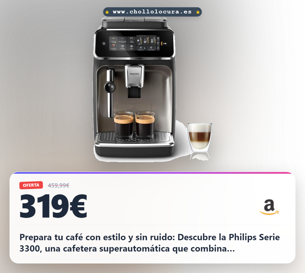 Philips Serie 3300 Cafetera Superautomática - Alta Tecnología para el Mejor Café en Casa