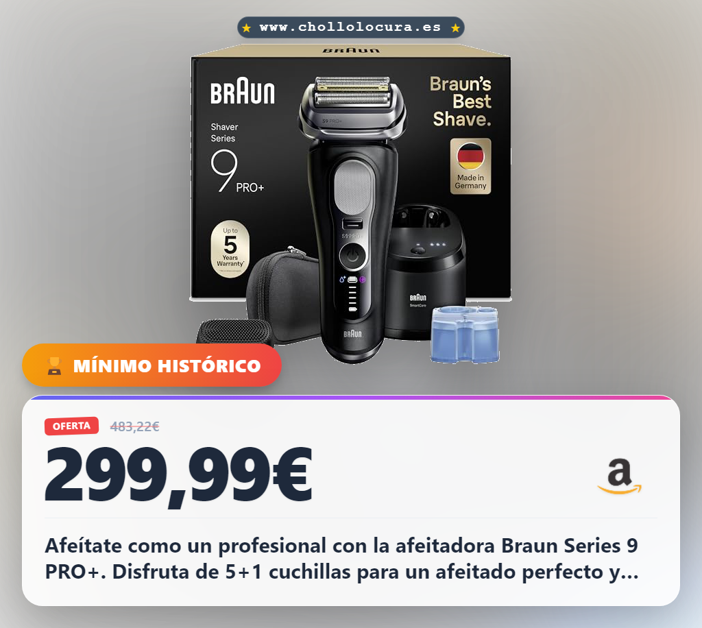 Consigue la afeitadora eléctrica Braun Series 9 PRO+ con 5+1 cuchillas y SmartCare en oferta histórica