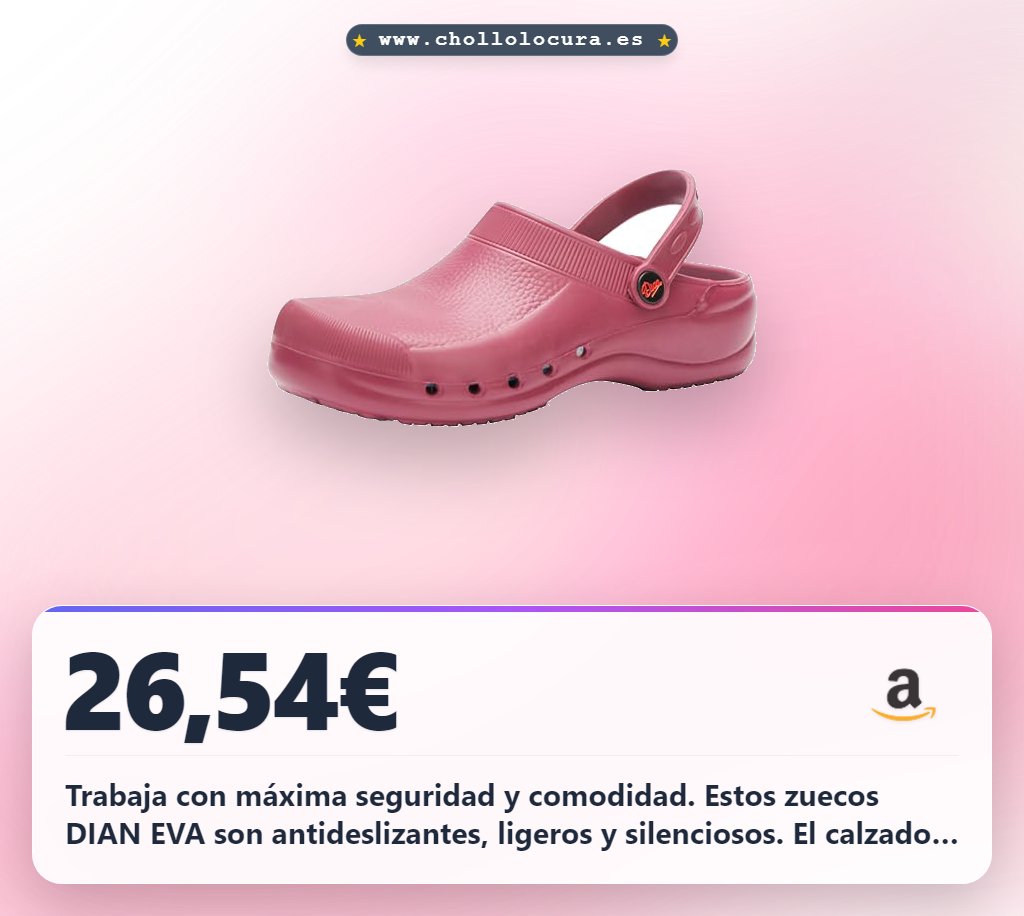 Encuentra zueco de trabajo DIAN EVA para sanidad y hostelería, antideslizante y ligero a precio de chollo.