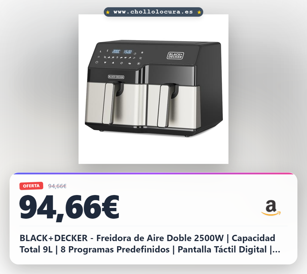 BLACK+DECKER - Freidora de Aire Doble 2500W | Capacidad Total 9L | 8 Programas Predefinidos | Pantalla Táctil Digital | Temperatura Ajustable 80-200ºC | Tecnología Double Cooking