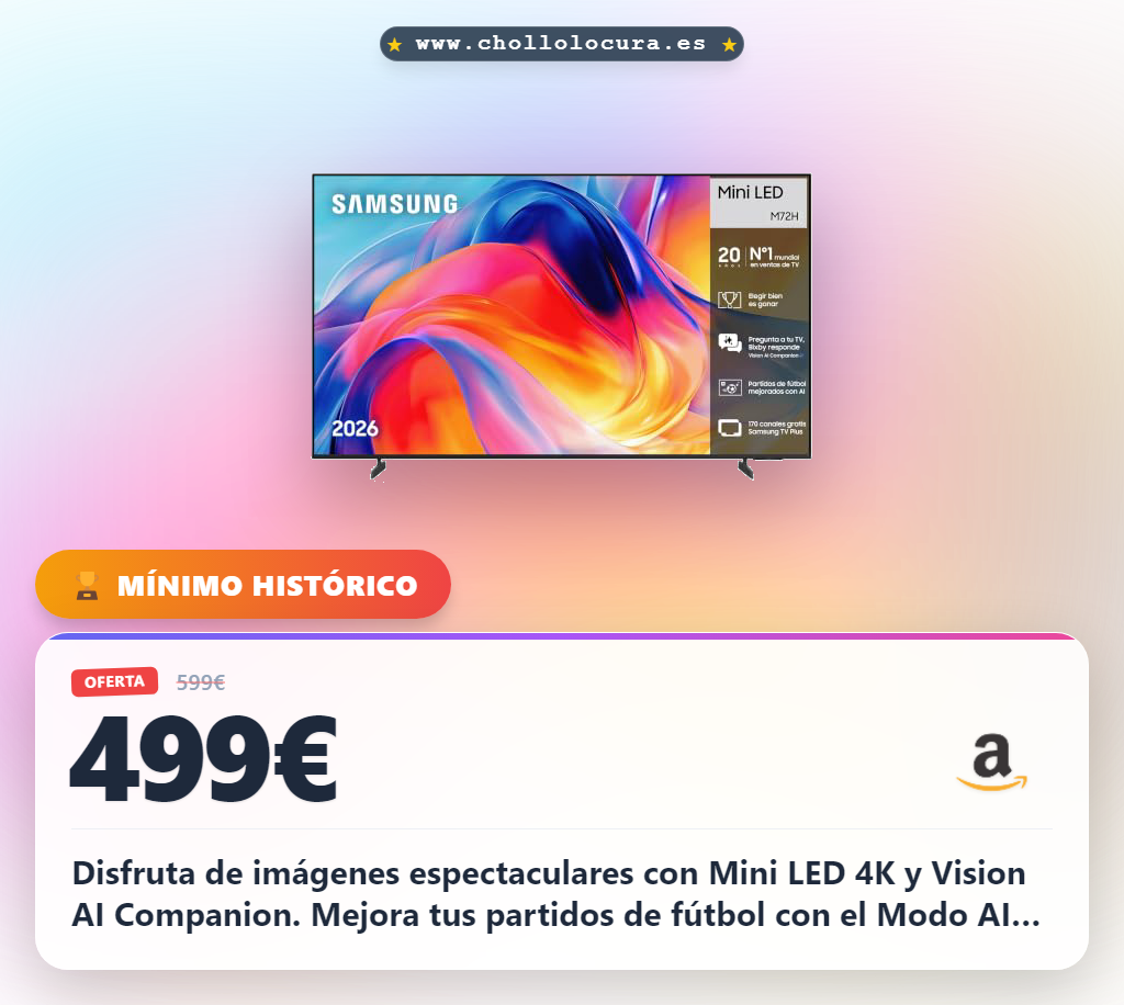 Aprovecha la TV Samsung 65 pulgadas Mini LED M72H 4K con Vision AI Companion y Modo AI Fútbol en oferta