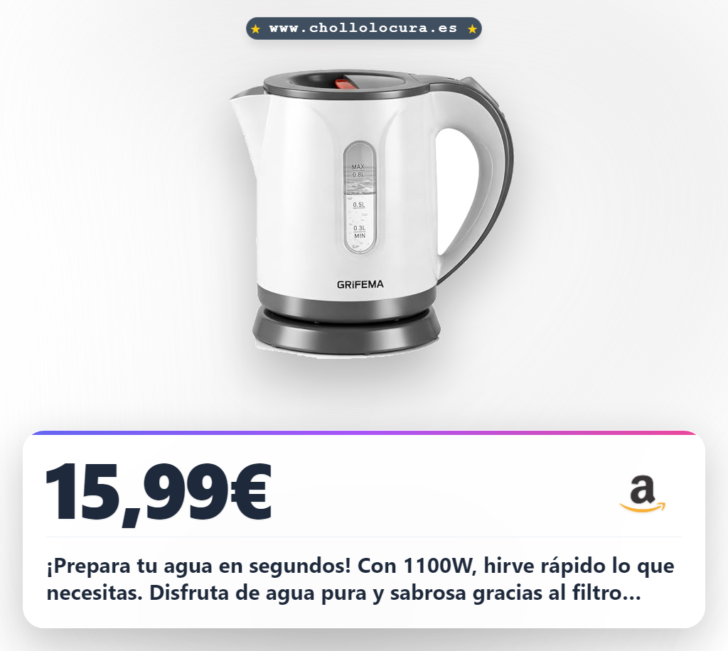 Encuentra el hervidor de agua eléctrico GRIFEMA 0,8 litros 1100W con filtro antical y seguridad a precio de chollo