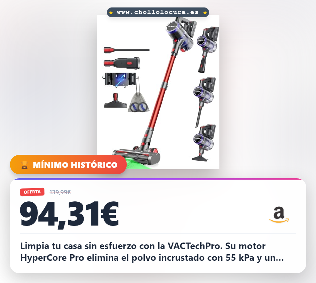 Consigue la aspiradora sin cable VACTechPro con motor HyperCore Pro y filtración avanzada.