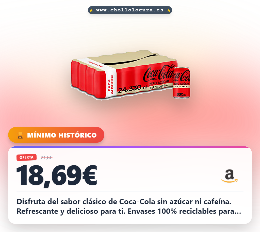 Aprovecha Coca-Cola Zero Azúcar sin cafeína en oferta: 24 latas de refresco sin azúcar y calorías