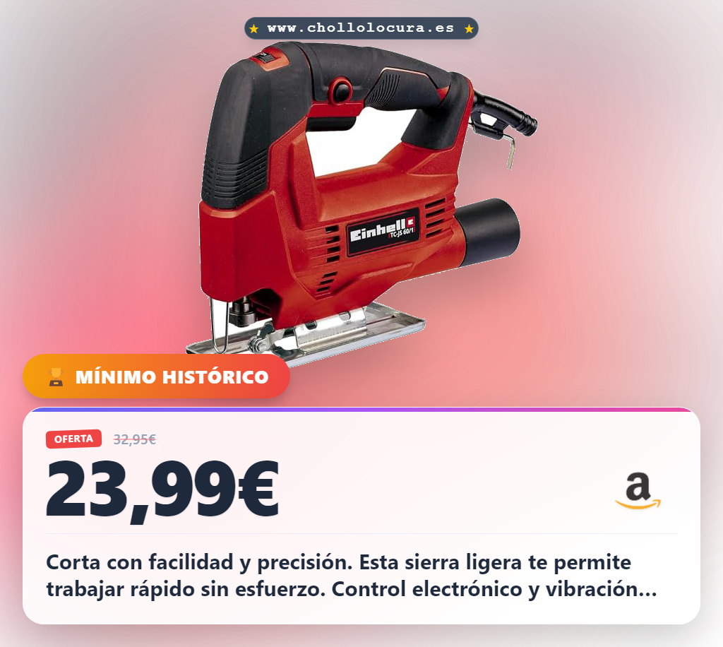 Aprovecha la sierra electrónica Einhell para cortes precisos y fáciles al mejor precio de la oferta