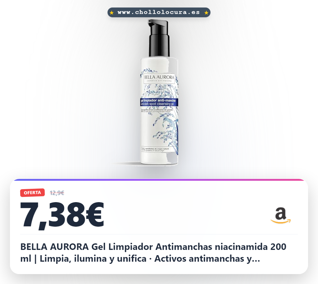 BELLA AURORA Gel Limpiador Antimanchas niacinamida 200 ml | Limpia, ilumina y unifica · Activos antimanchas y antipolución · 78% ingredientes de origen natural