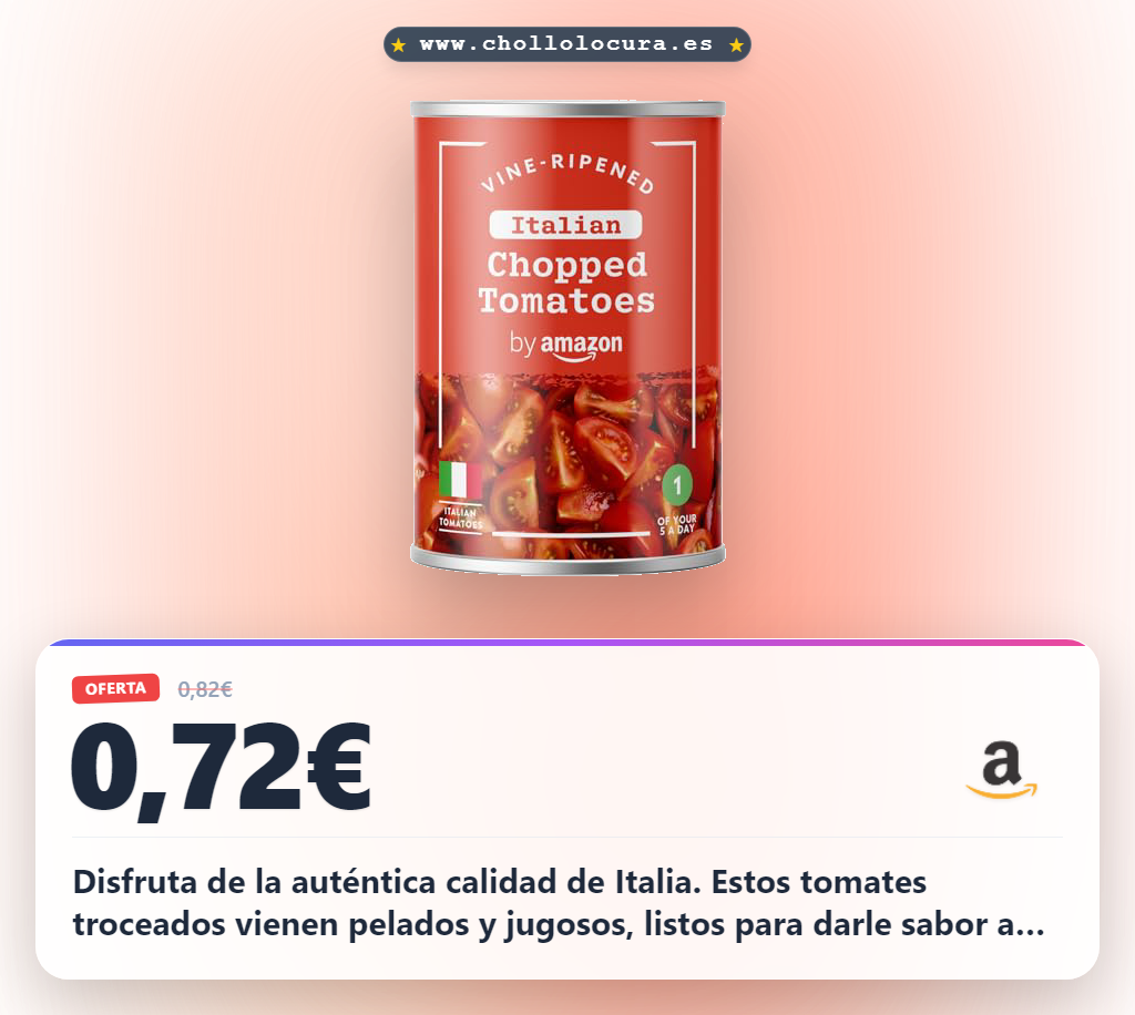 Aprovecha estos tomates troceados italianos pelados en su jugo para bruschetta y dietas veganas al mejor precio