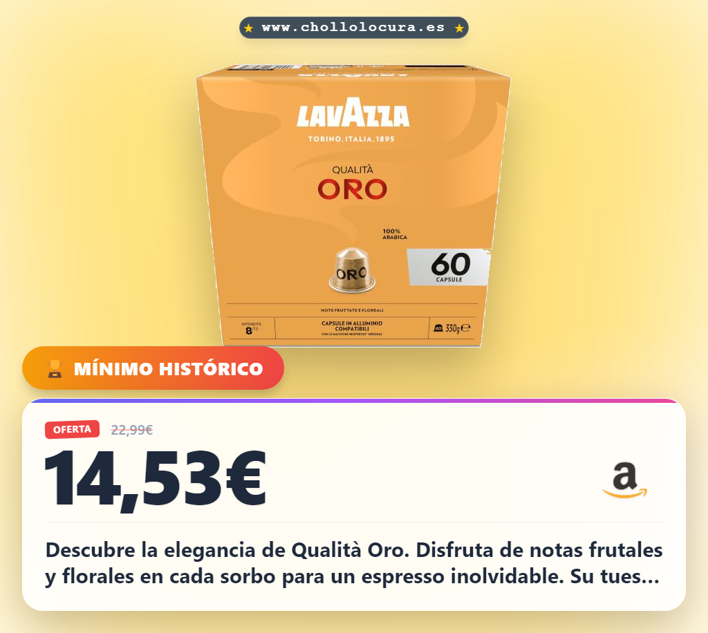 Aprovecha las cápsulas Lavazza Qualità Oro con notas frutales y florales en oferta histórica