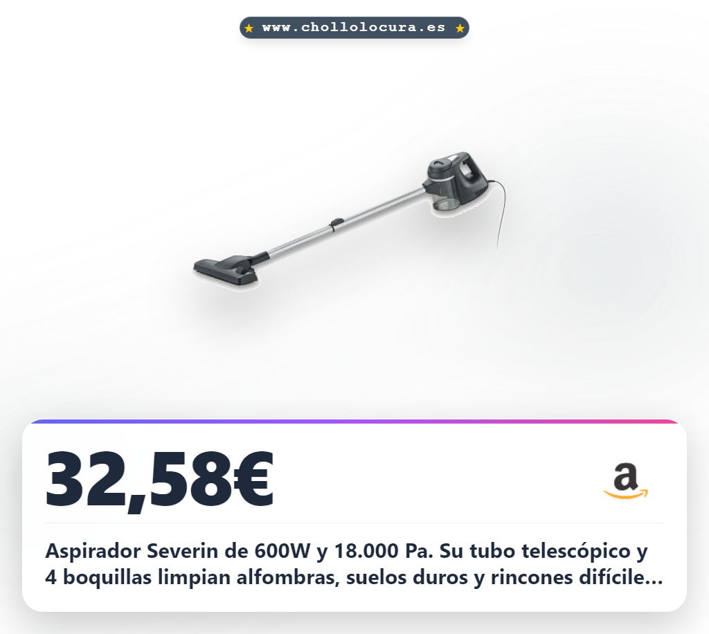 Consigue el aspirador Severin 600W con 18.000 Pa de succión y cable de 6 metros.