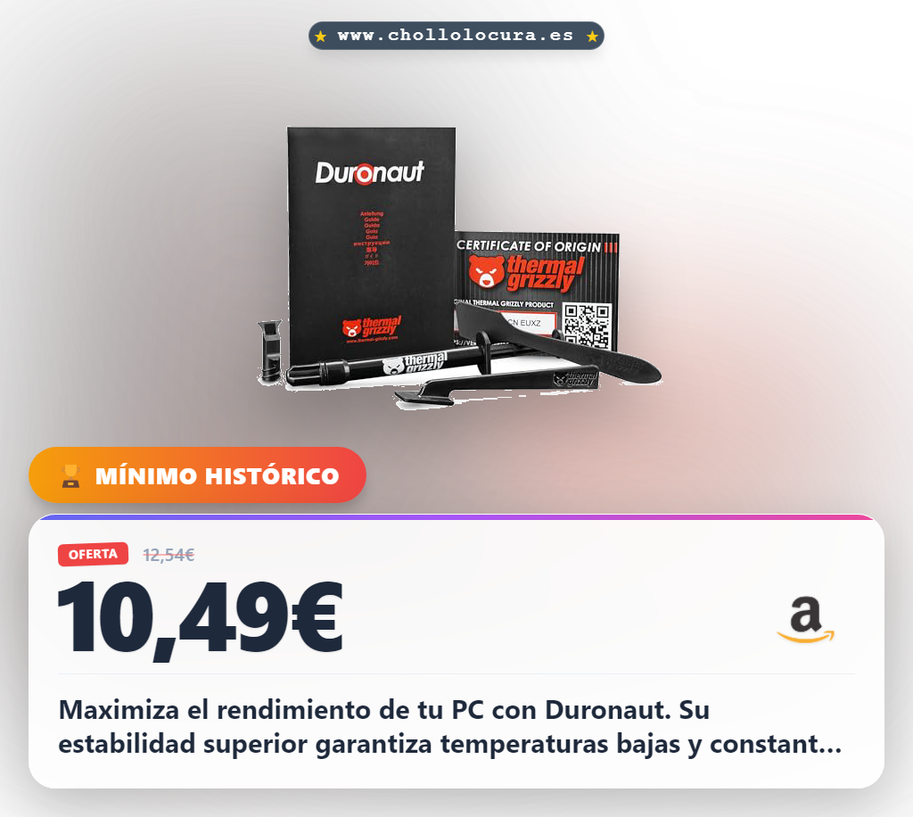 Adquiere Pasta Térmica Thermal Grizzly Duronaut 2g para CPU y GPU: Máxima estabilidad en oferta histórica.