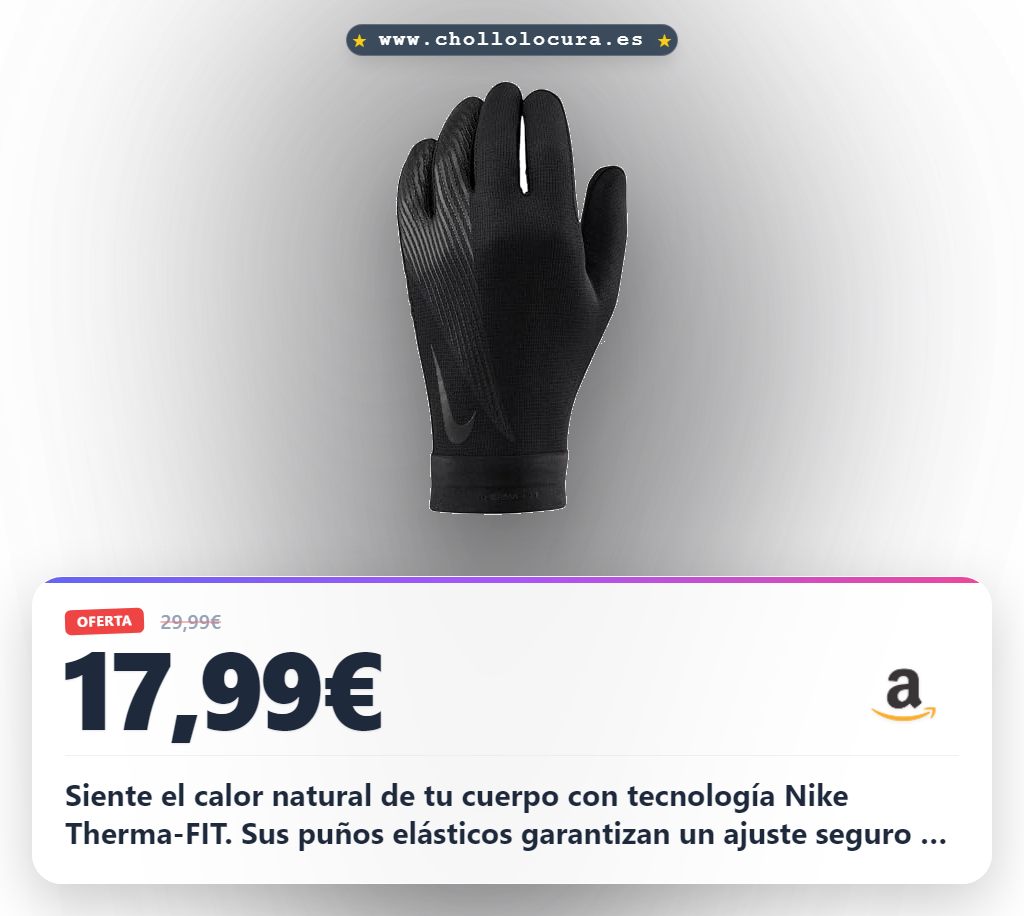 Logra máximo confort con los NIKE Academy Gloves Therma-FIT, puños elásticos y estilo deportivo al mejor precio