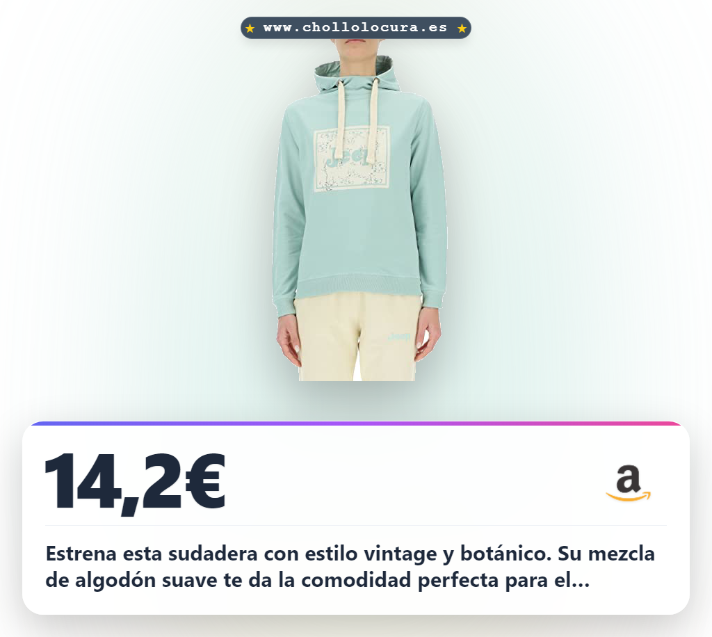 Aprovecha esta sudadera mujer Jeep con gráficos botánicos vintage y capucha. Comodidad y estilo urbano al mejor precio