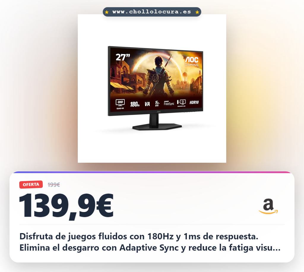Consigue el monitor gaming AOC Q27G42XNE 180Hz con panel VA y respuesta 1ms en oferta