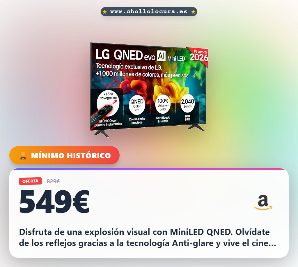 Aprovecha este LG 55QNED82B6B Smart TV QNED EVO con MiniLED y gaming 144Hz en oferta histórica al mejor precio en España.
