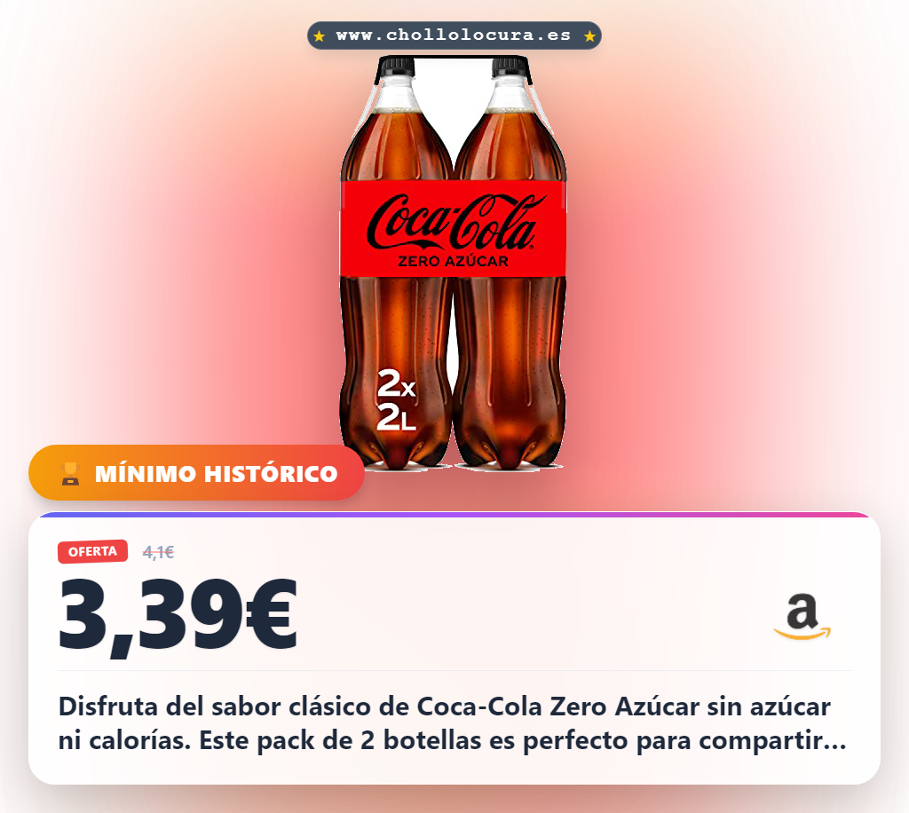 Aprovecha Coca-Cola Zero Azúcar Pack de 2 Botellas al mejor precio para compartir y ahorrar