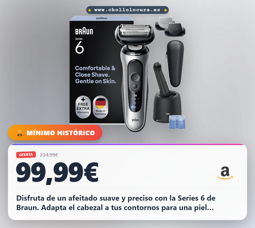 Consigue la afeitadora eléctrica Braun Series 6 con doble modo y SmartCare 4en1 al mejor precio