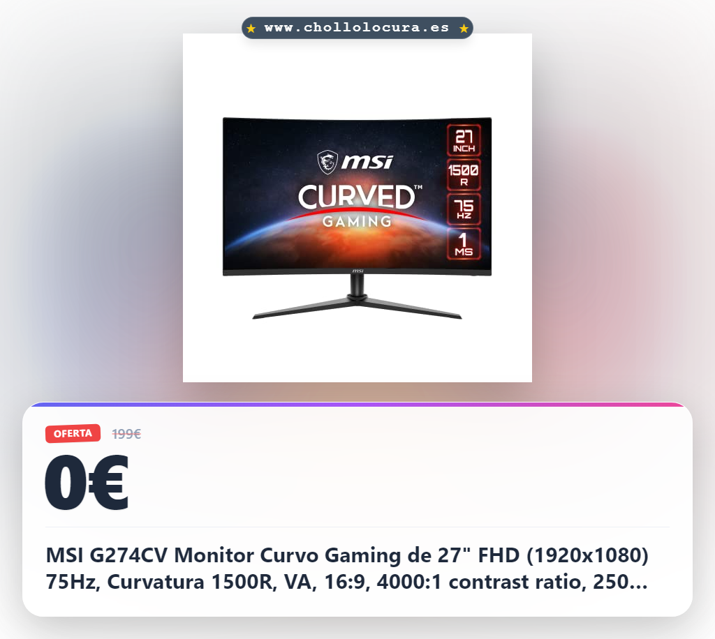 MSI G274CV Monitor Curvo Gaming de 27" FHD (1920x1080) 75Hz, Curvatura 1500R, VA, 16:9, 4000:1 contrast ratio, 250 nits, 1ms, FreeSync, Negro