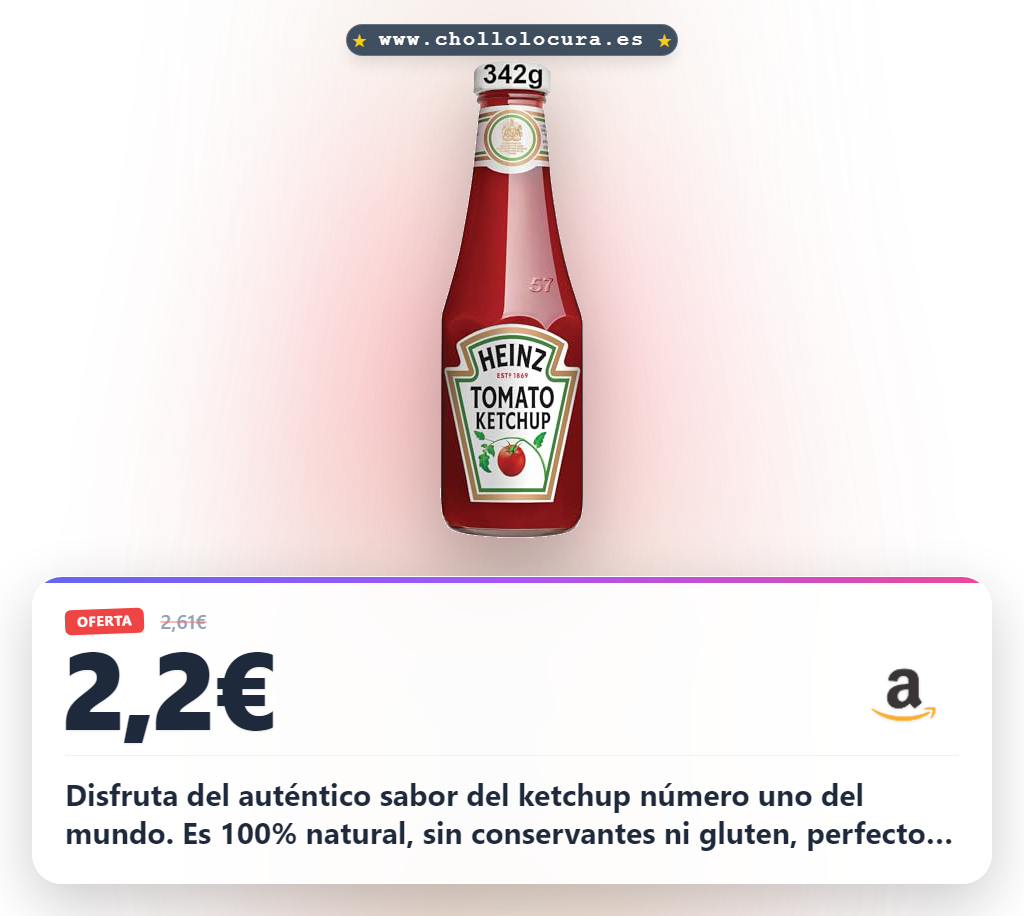 Aprovecha el Ketchup #1 del mundo 100% natural y sin conservantes en oferta histórica para tus platos veganos