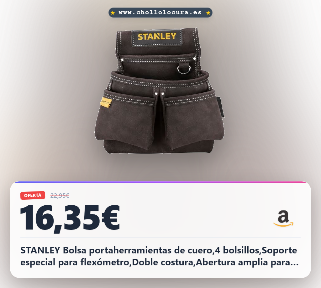 STANLEY Bolsa portaherramientas de cuero,4 bolsillos,Soporte especial para flexómetro,Doble costura,Abertura amplia para el cinturón- 30x 7x 33 cm, STST1-80116