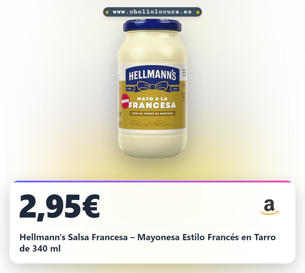 Disfruta de la mayonesa Hellmann's estilo francés con textura cremosa en tarro práctico al mejor precio de oferta histórica en España y más