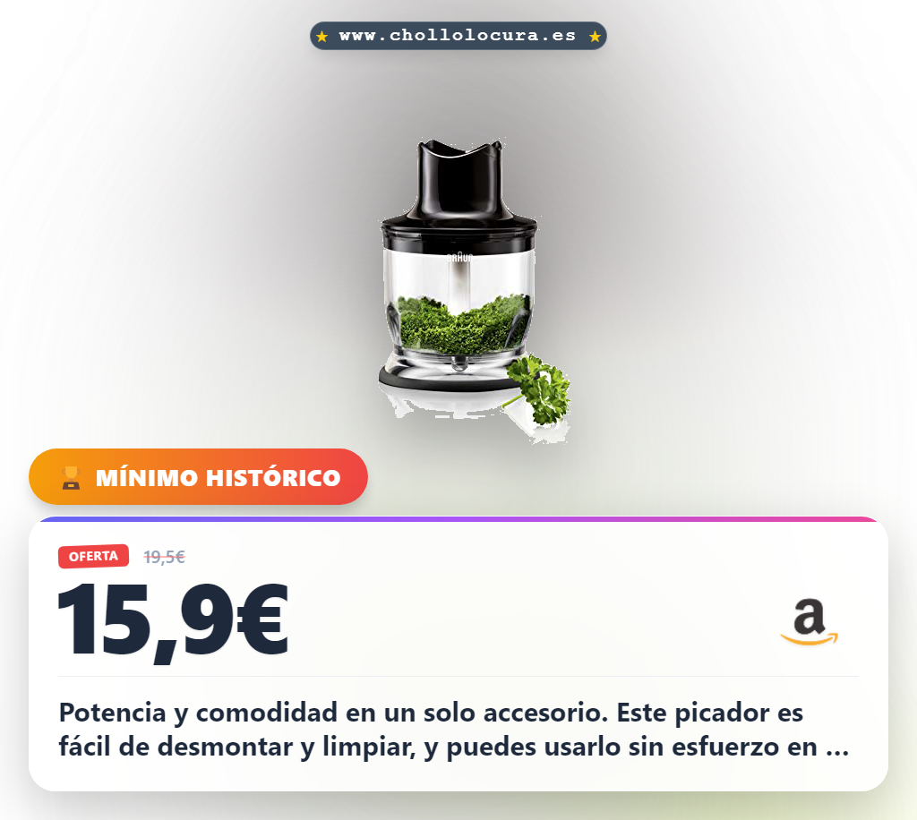 Encuentra la picadora Braun MultiQuick 3, 5 y 7 de 350 ml con fácil limpieza al mejor precio del año en oferta histórica.