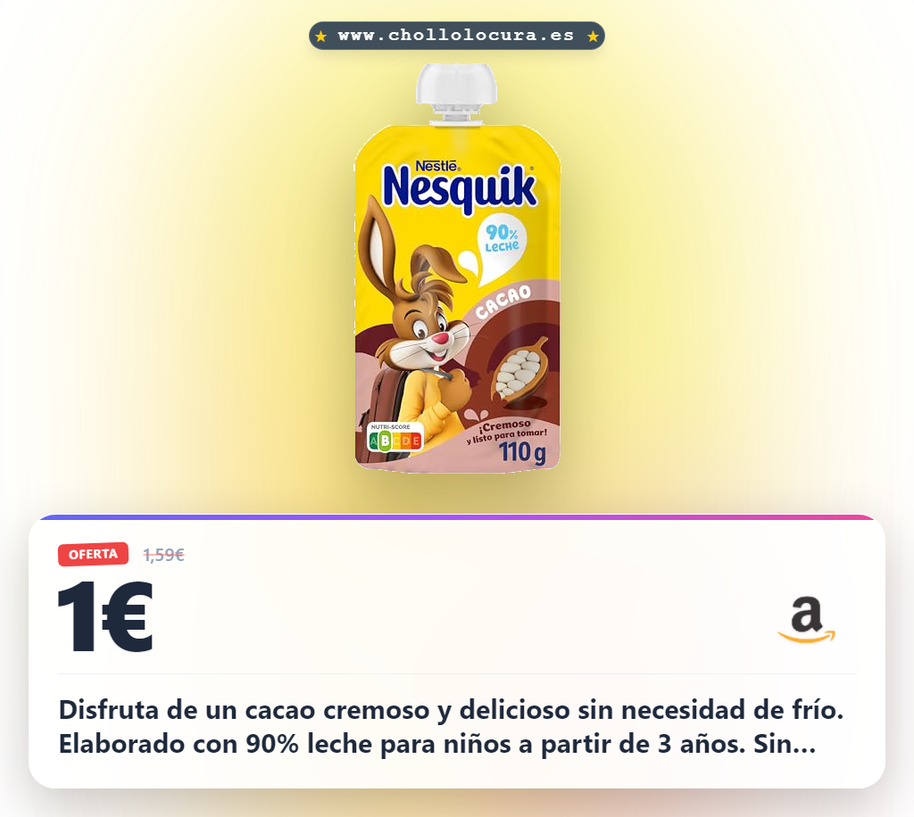 Aprovecha la crema de cacao Nestlé Nesquik para niños sin frío y sin conservantes al mejor precio