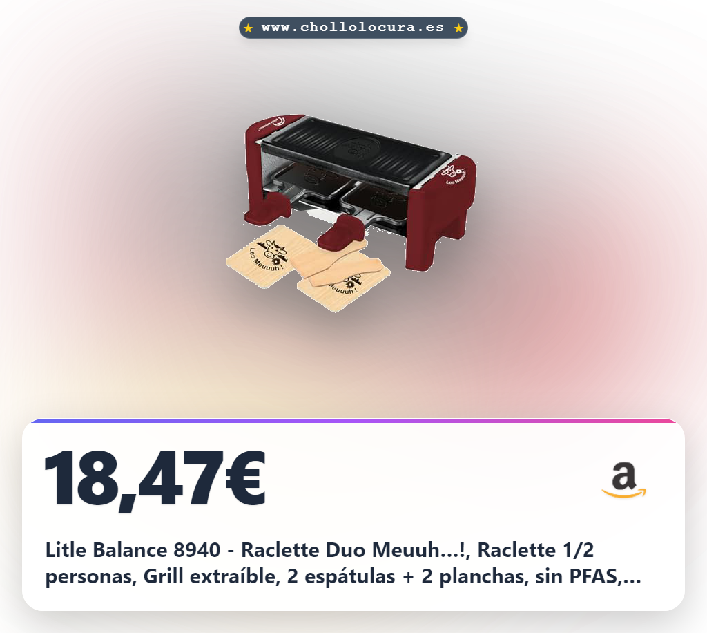 Litle Balance 8940 - Raclette Duo Meuuh…!, Raclette 1/2 personas, Grill extraíble, 2 espátulas + 2 planchas, sin PFAS, antiadherente, 320 W, chile