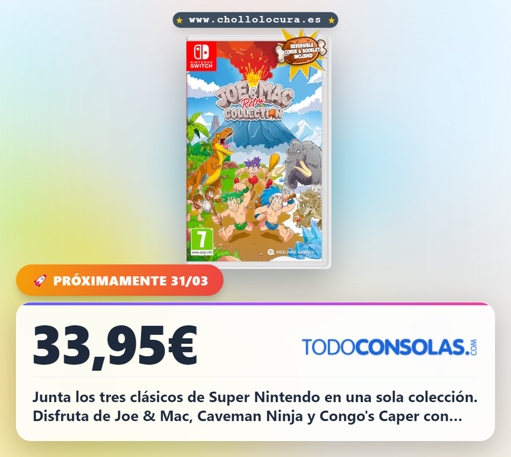 Aprovecha la colección JOE & MAC RETRO Nintendo Switch con 3 clásicos de Super Nintendo en oferta