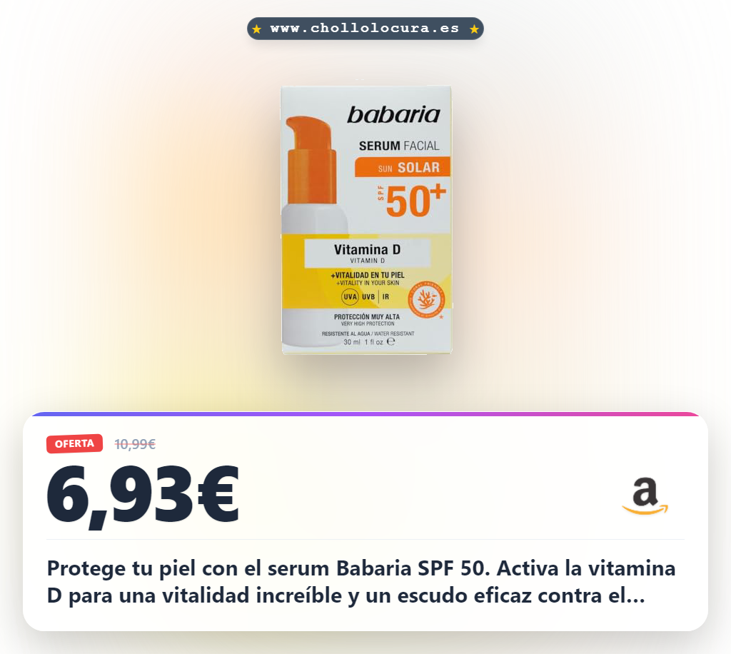 Aprovecha este serum facial Babaria Vitamina D SPF 50 para hombre y mujer, antiarrugas y protector solar al mejor precio del año